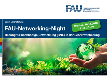 Zum Artikel "FAU | Networking Night: Bildung für nachhaltige Entwicklung in der Diskussion"