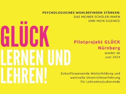 Zum Artikel "Schulfach Glück: Lehramtsstudierende für “Pilotprojekt Glück” in Nürnberg gesucht!"